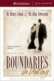 Boundaries in Dating Participant's Guide: Making Dating Work by Cloud, Henry