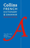 Collins French Dictionary & Grammar by Collins Dictionaries