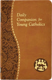 Daily Companion for Young Catholics by Wright, Allan F.