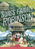 The Swiss Family Robinson (Abridged Edition): Abridged Edition by Wyss, Johann David