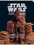 The Star Wars Cookbook: Wookiee Cookies and Other Galactic Recipes by Davis, Robin
