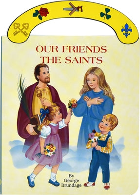 Our Friends the Saints: St. Joseph Carry-Me-Along Board Book by Brundage, George