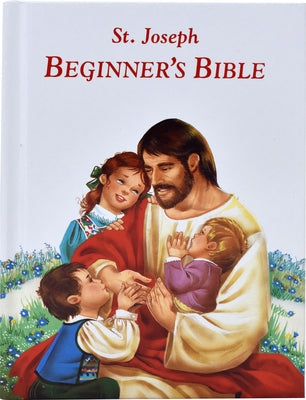 Saint Joseph Beginner's Bible by Lovasik, Lawrence G.