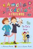 Amelia Bedelia & Friends: The Cat's Meow by Parish, Herman