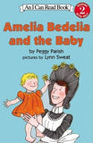 Amelia Bedelia and the Baby by Parish, Peggy