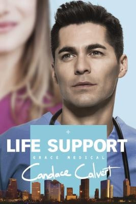 Life Support by Calvert, Candace