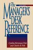The Manager's Desk Reference by Berryman-Fink, Cynthia