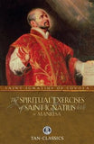 The Spiritual Exercises of Saint Ignatius or Manresa by St Ignatius of Loyola