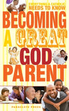 Becoming a Great Godparent: Everything a Catholic Needs to Know by Paraclete Press