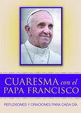 Cuaresma Con El Papa Francisco by Francis
